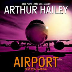 Airport Audiobook, by Arthur Hailey