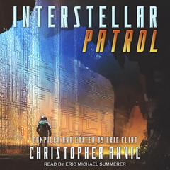 Interstellar Patrol Audiobook, by Christopher Anvil