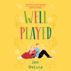 Well Played Audiobook, by Jen DeLuca