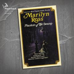 Phantom of the Swamp Audiobook, by Marilyn Ross