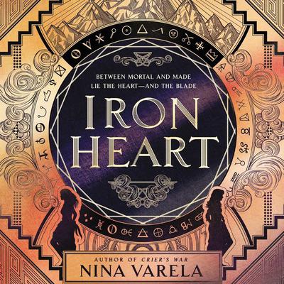 Iron Heart Audiobook, by Nina Varela