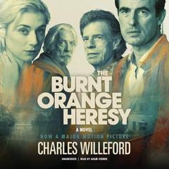 The Burnt Orange Heresy Audiobook, by Charles Willeford