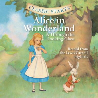 Alice in Wonderland Audiobook, by 