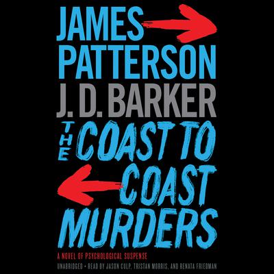 The Coast-to-Coast Murders Audiobook, by James Patterson