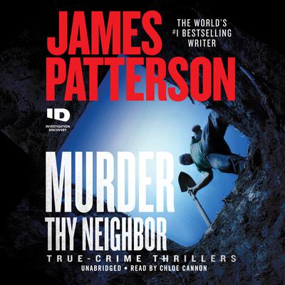Murder Thy Neighbor Audiobook, by James Patterson
