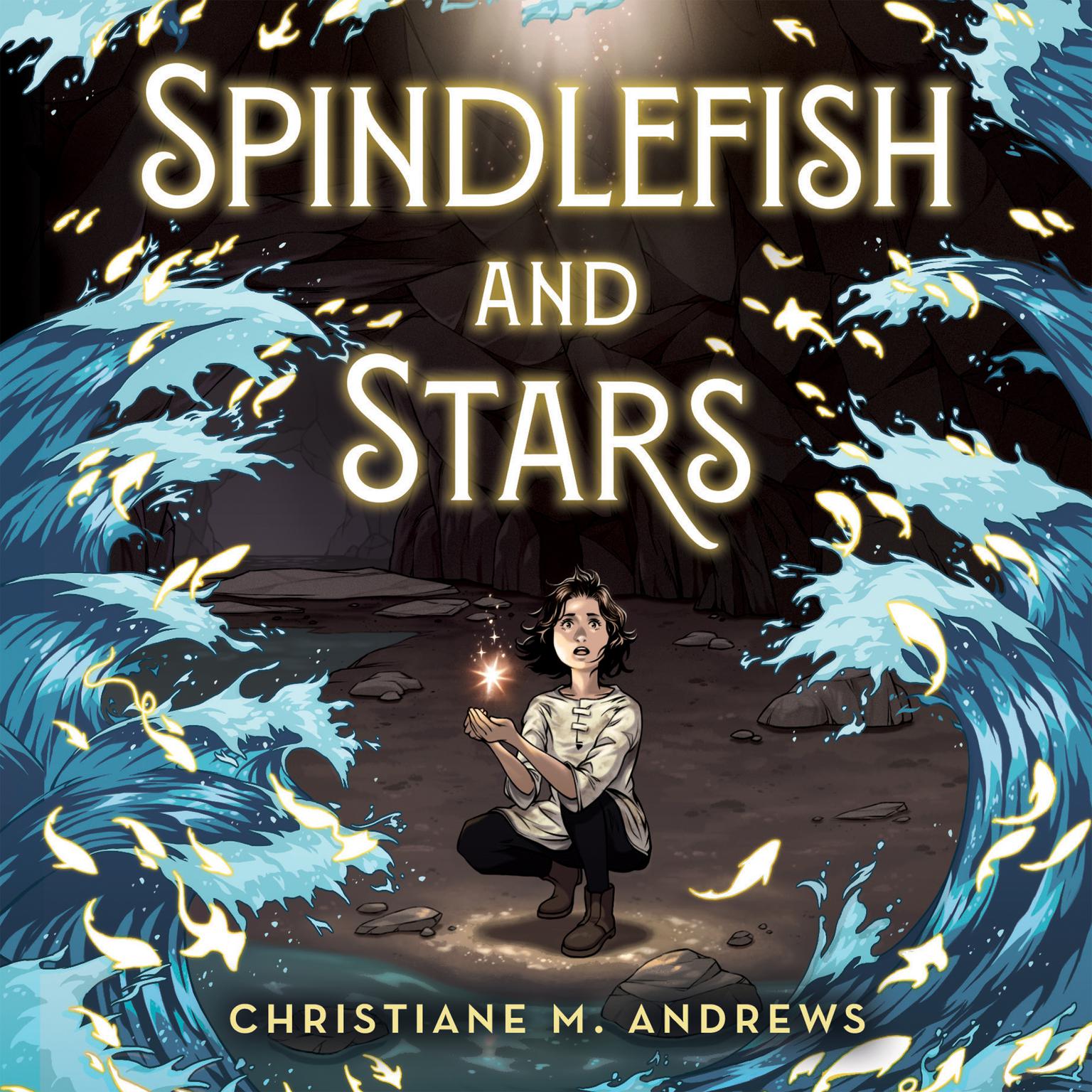 Spindlefish and Stars Audiobook, by Christiane M. Andrews