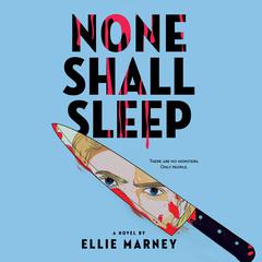 None Shall Sleep Audiobook, by Ellie Marney