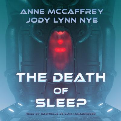 The Death of Sleep Audiobook, by 