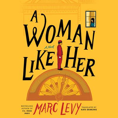 A Woman Like Her Audiobook, by Marc Levy