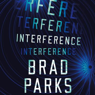 Interference Audiobook, by Brad Parks