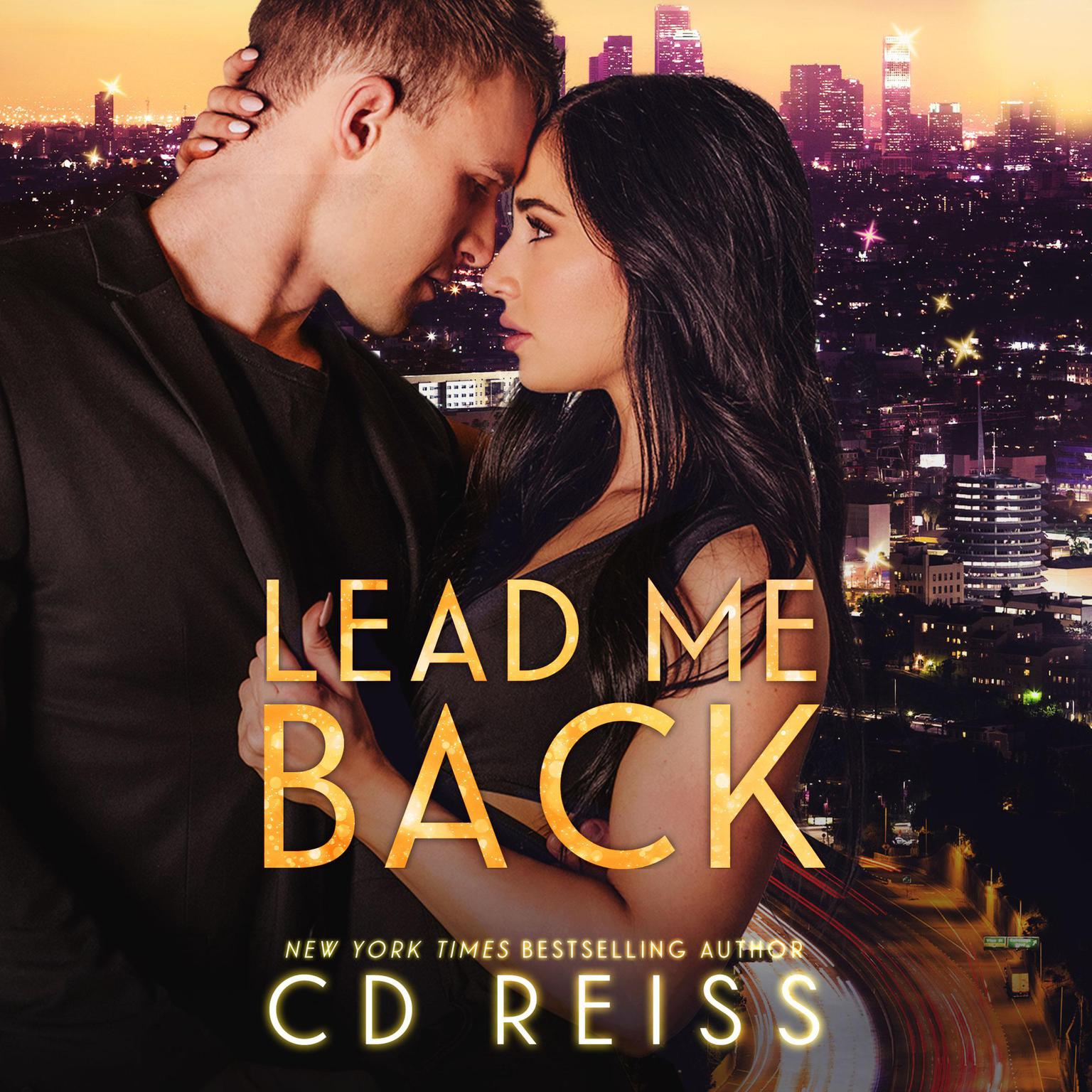 Lead Me Back Audiobook, by CD Reiss