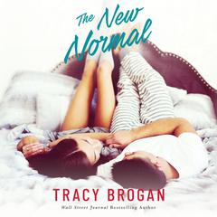 The New Normal Audiobook, by Tracy Brogan