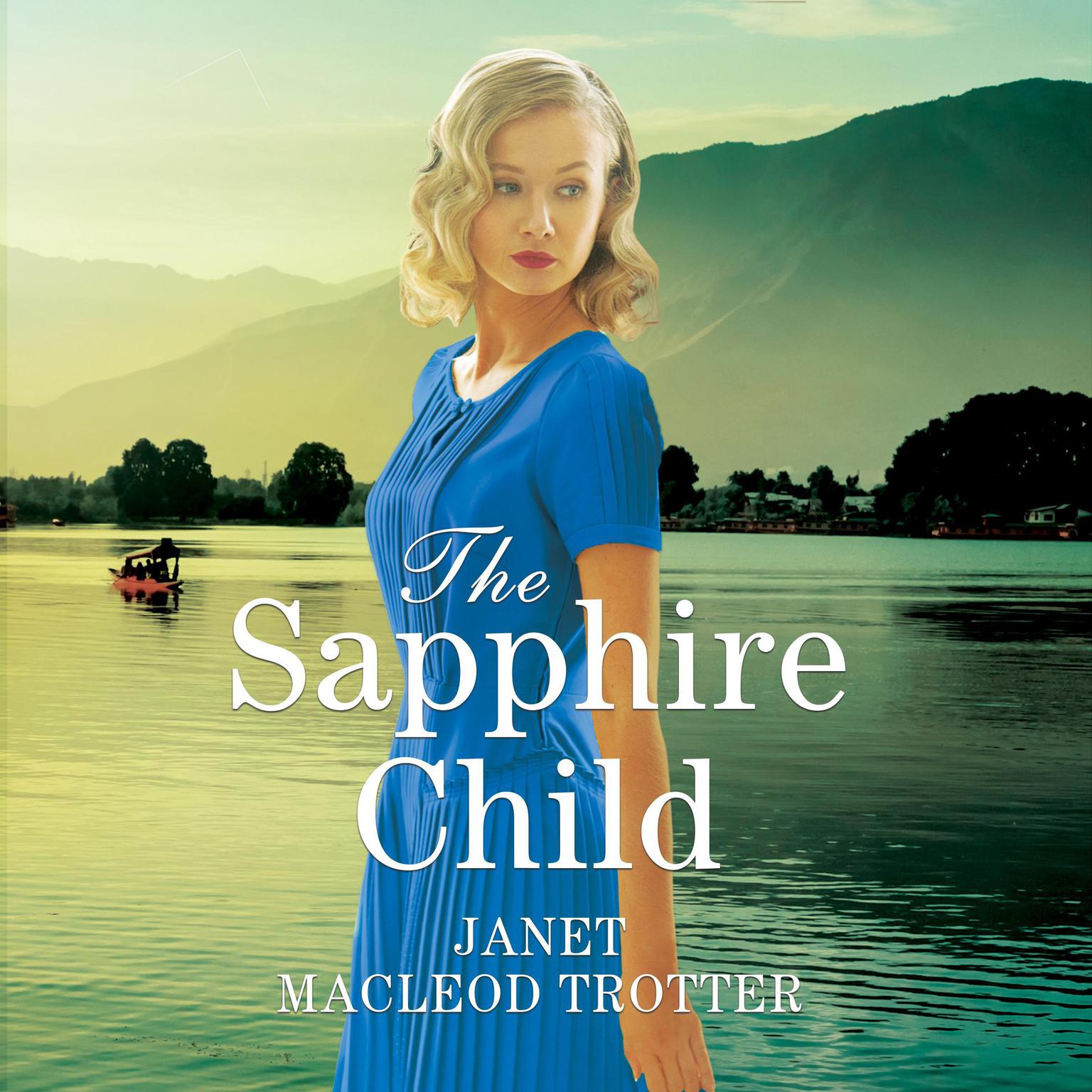 The Sapphire Child Audiobook, by Janet MacLeod Trotter