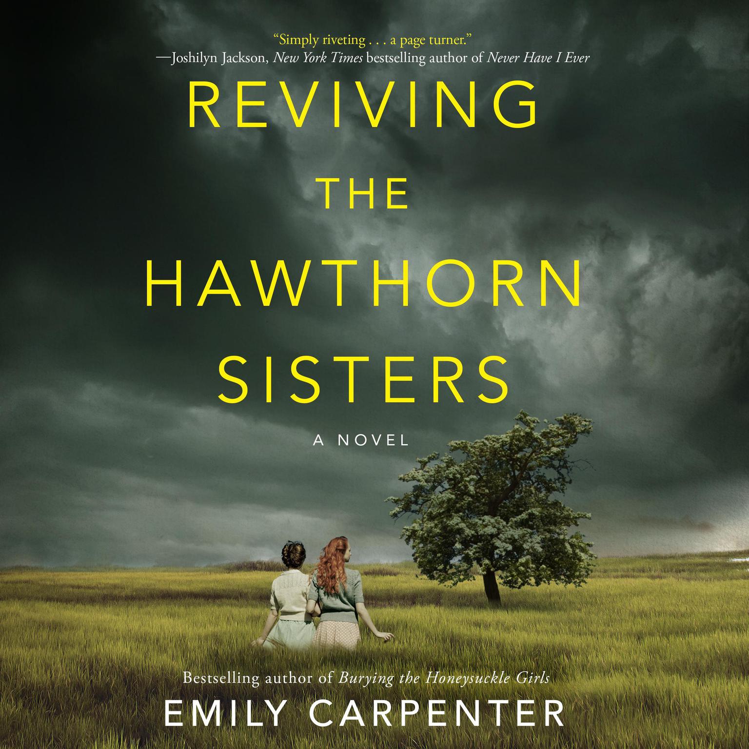 Reviving the Hawthorn Sisters Audiobook, by Emily Carpenter