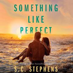 Something Like Perfect Audiobook, by S. C. Stephens