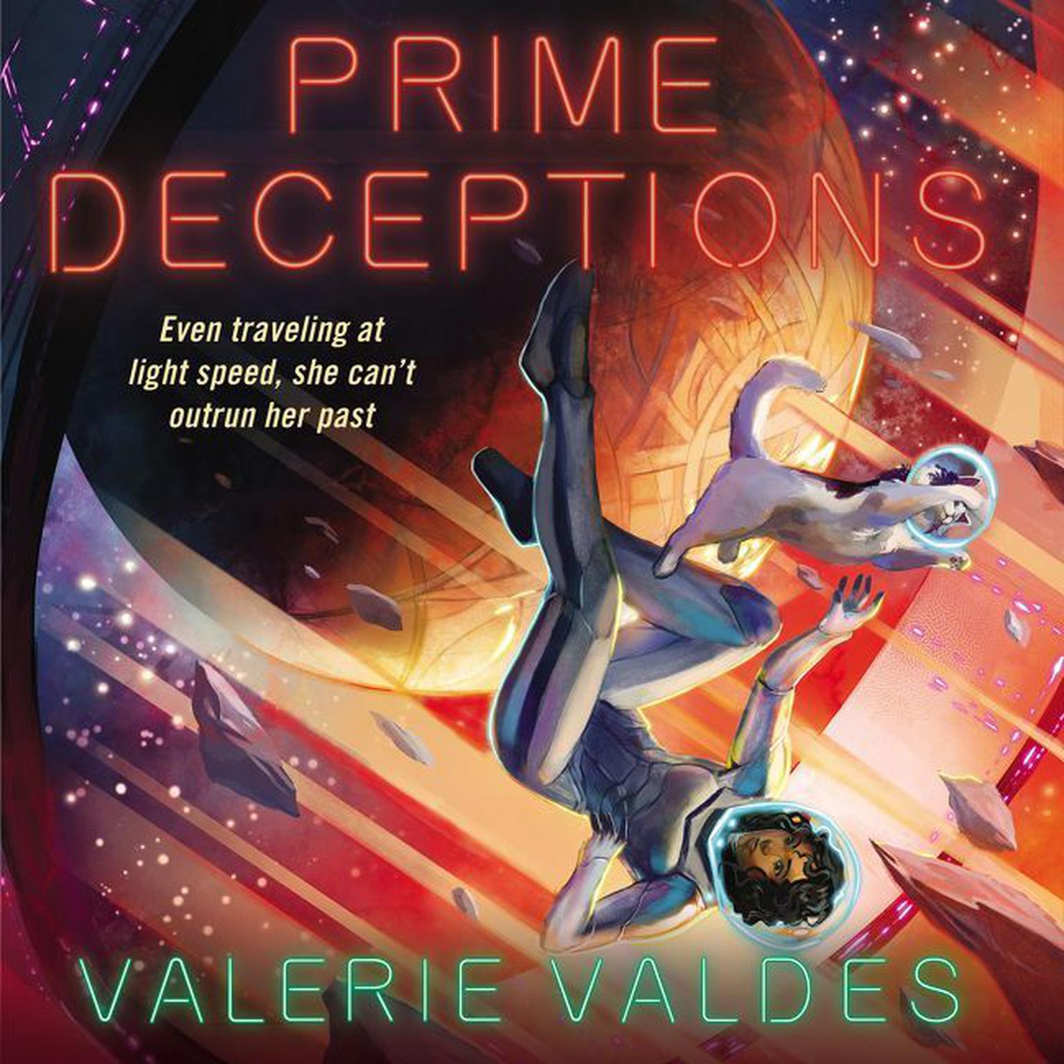 Prime Deceptions: A Novel Audiobook, by Valerie Valdes