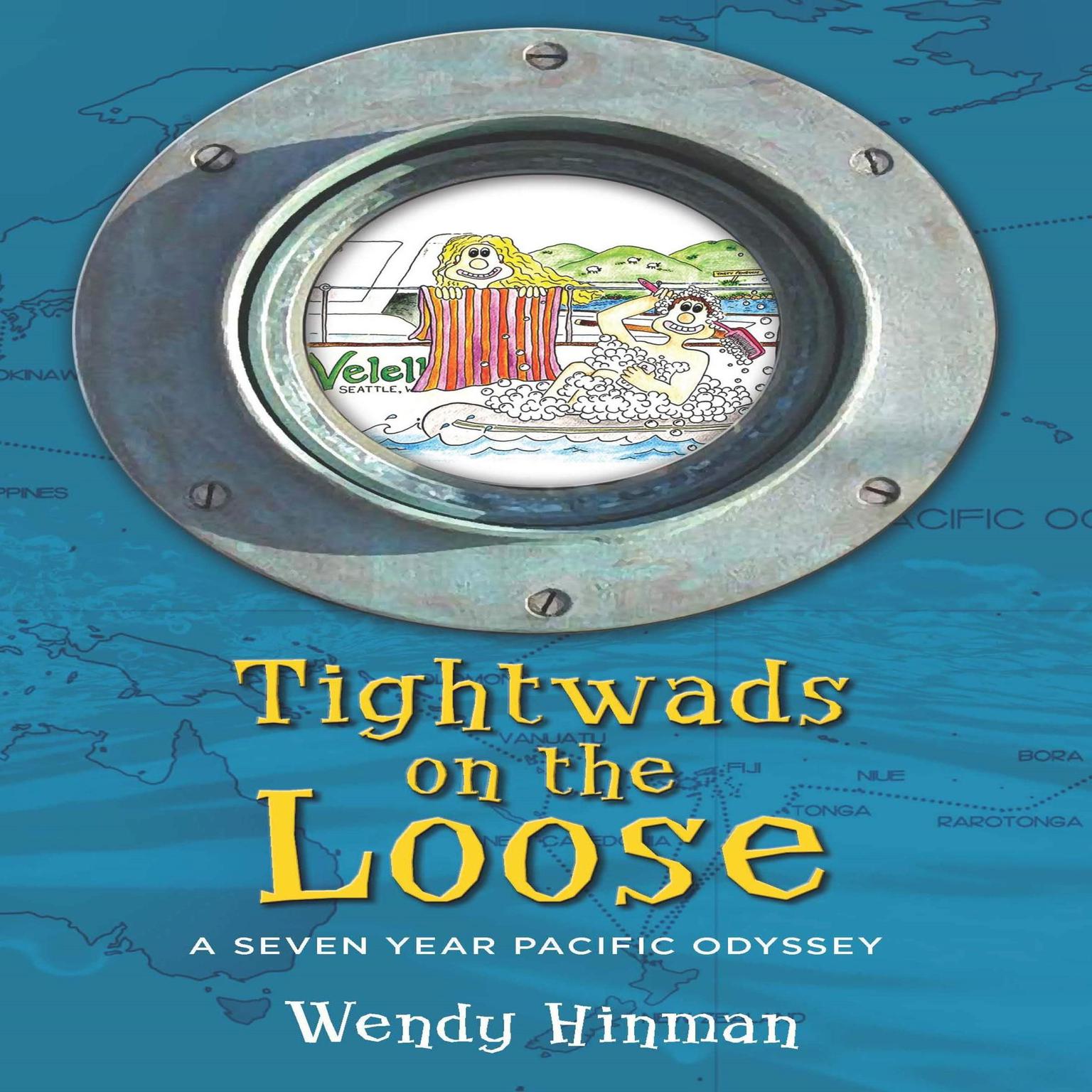 Tightwads on the Loose Audiobook, by Wendy Hinman