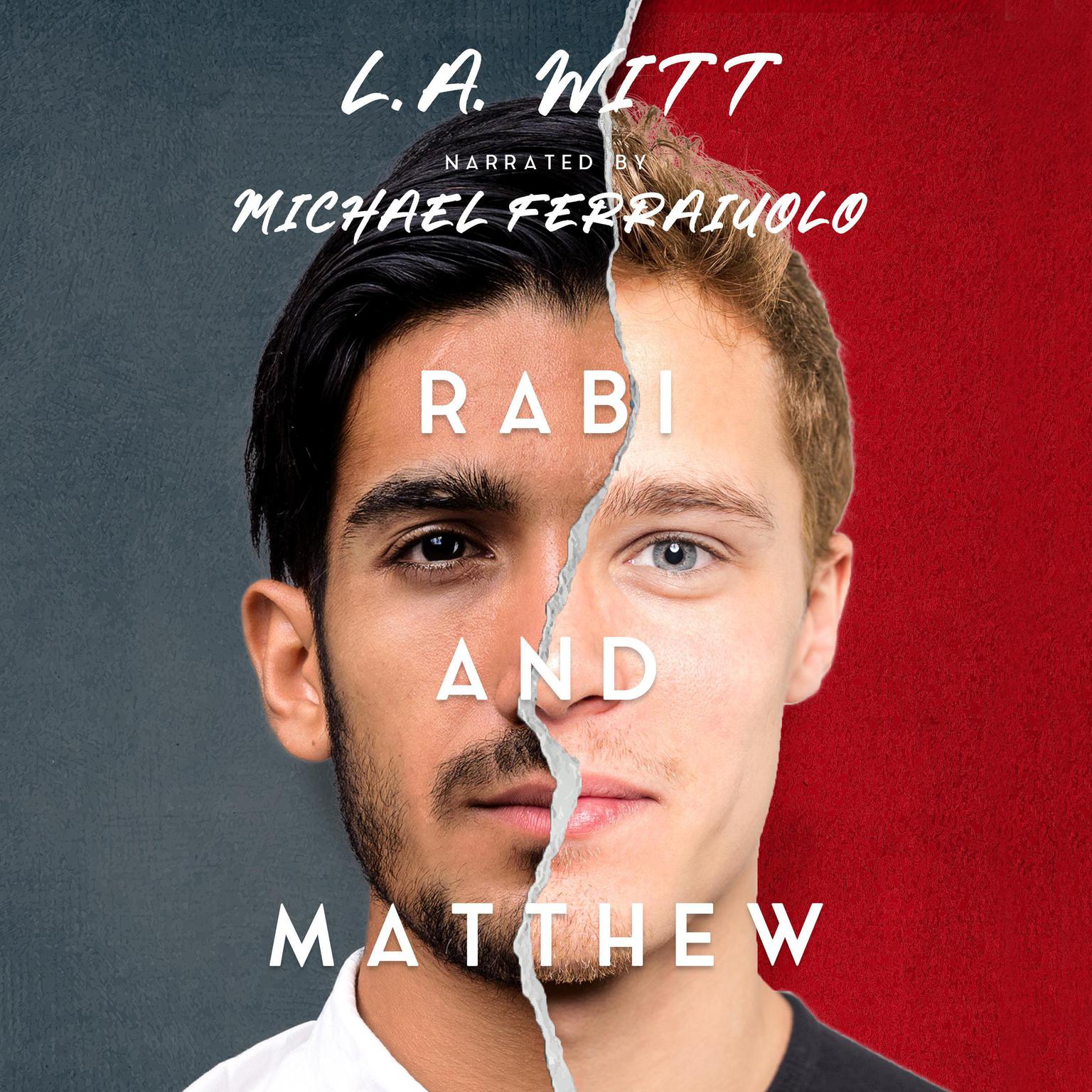 Rabi & Matthew Audiobook, by L.A. Witt