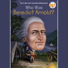 Who Was Benedict Arnold? Audiobook, by James Buckley