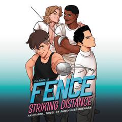 Fence: Striking Distance Audiobook, by Sarah Rees Brennan
