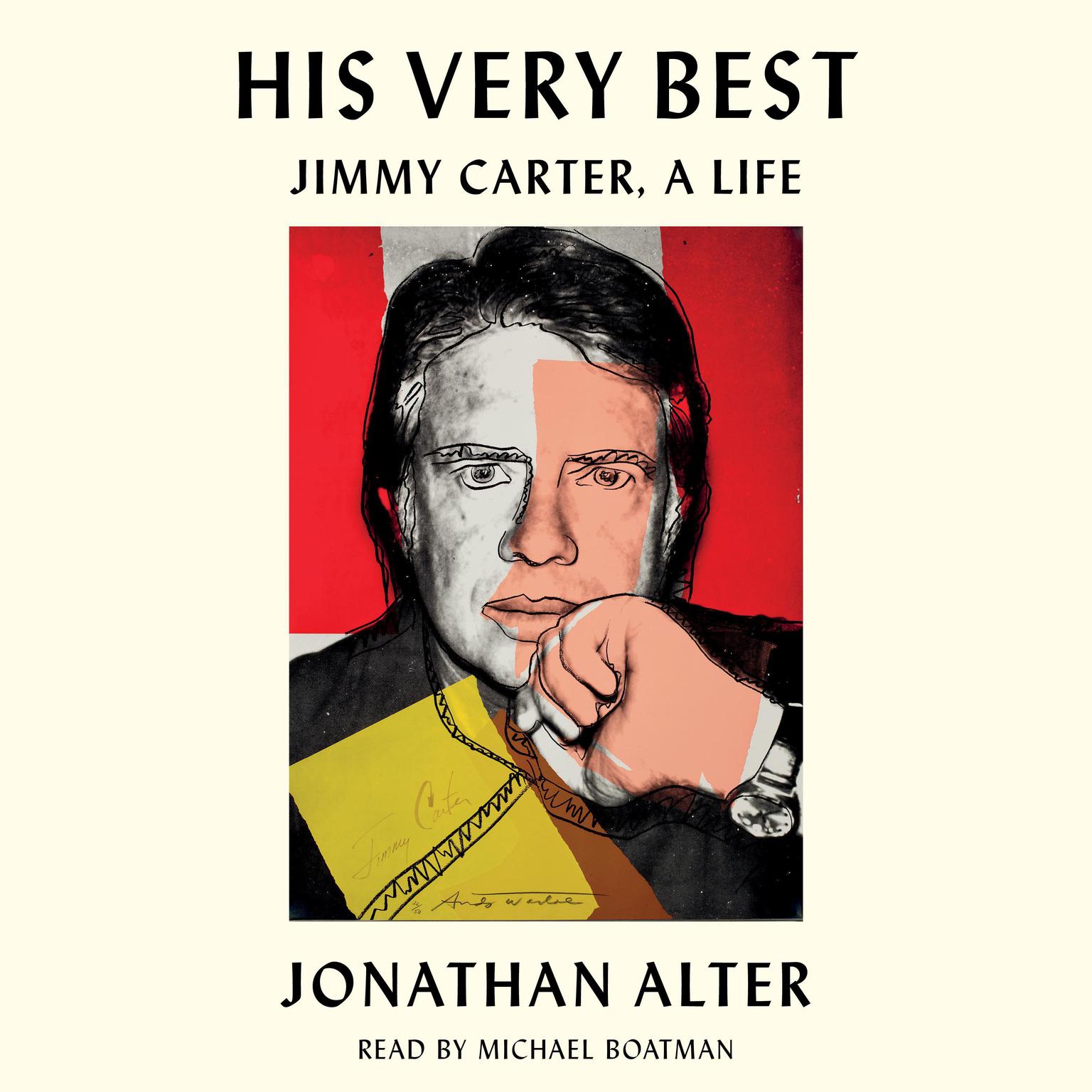 His Very Best: Jimmy Carter, a Life Audiobook, by Jonathan Alter