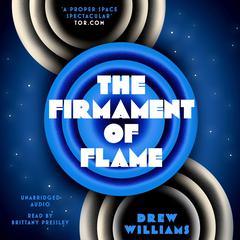 The Firmament of Flame Audiobook, by Drew Williams