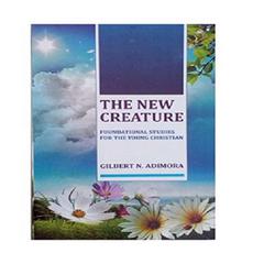 A New Creature Audiobook, by Gilbert Adimora