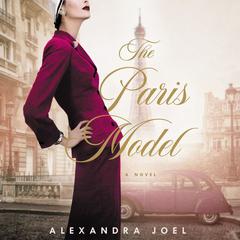 The Paris Model: A Novel Audiobook, by Alexandra Joel