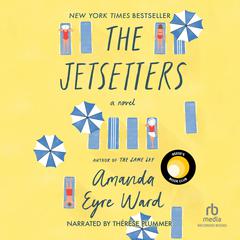 The Jetsetters Audiobook, by Amanda Eyre Ward