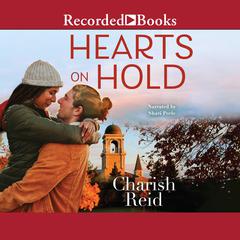 Hearts on Hold Audiobook, by 