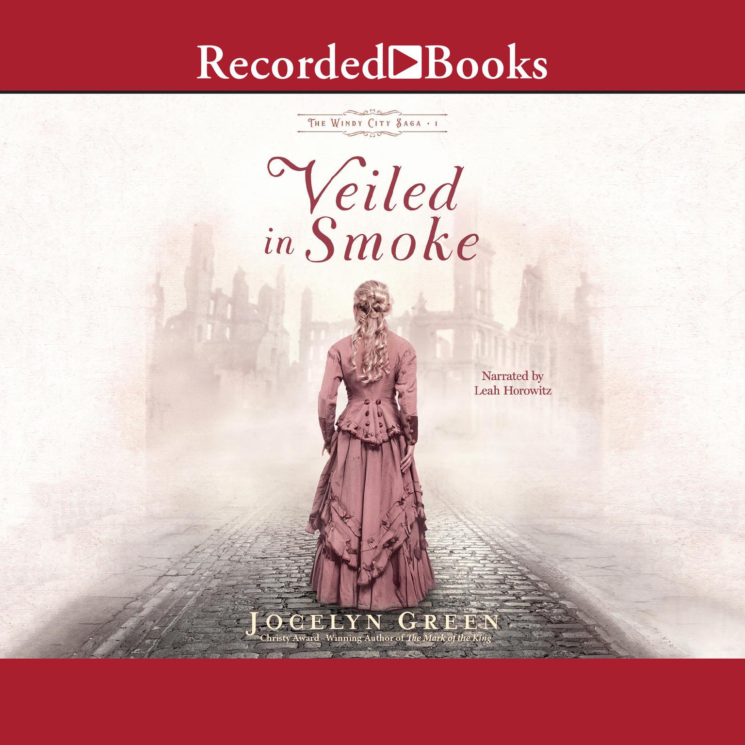 Veiled in Smoke Audiobook, by Jocelyn Green