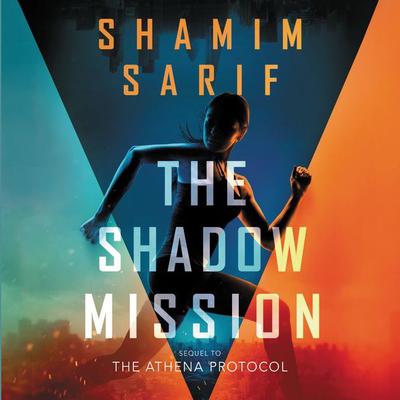 The Shadow Mission Audiobook, by Shamim Sarif