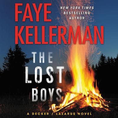 The Lost Boys: A Decker/Lazarus Novel Audiobook, by Faye Kellerman