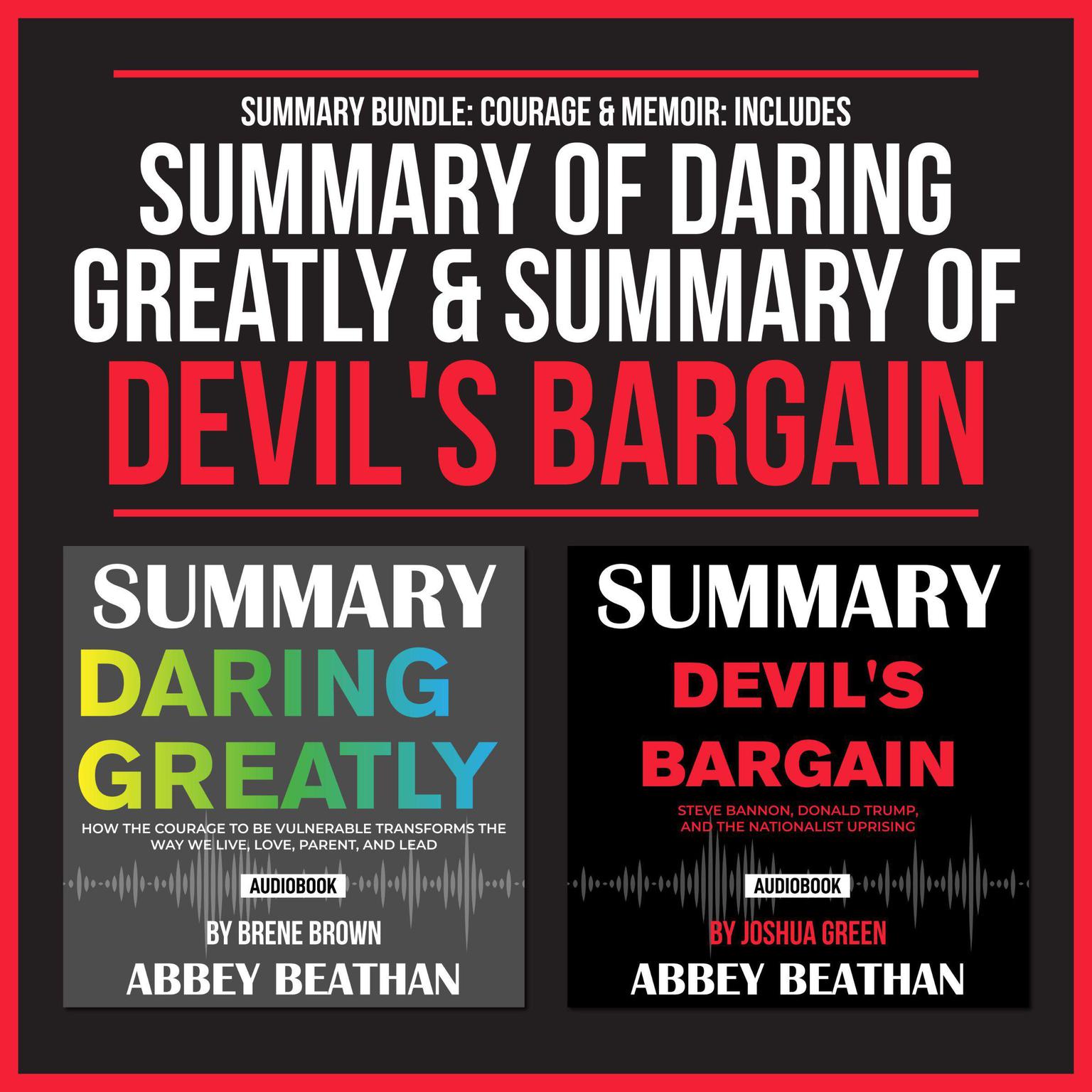 Summary Bundle: Courage & Memoir: Includes Summary of Daring Greatly & Summary of Devils Bargain Audiobook, by Abbey Beathan