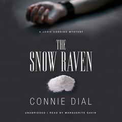 The Snow Raven Audiobook, by Connie Dial