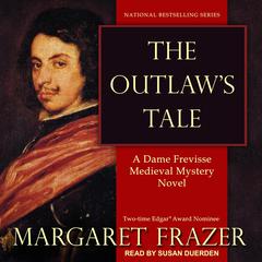 The Outlaw’s Tale Audiobook, by Margaret Frazer