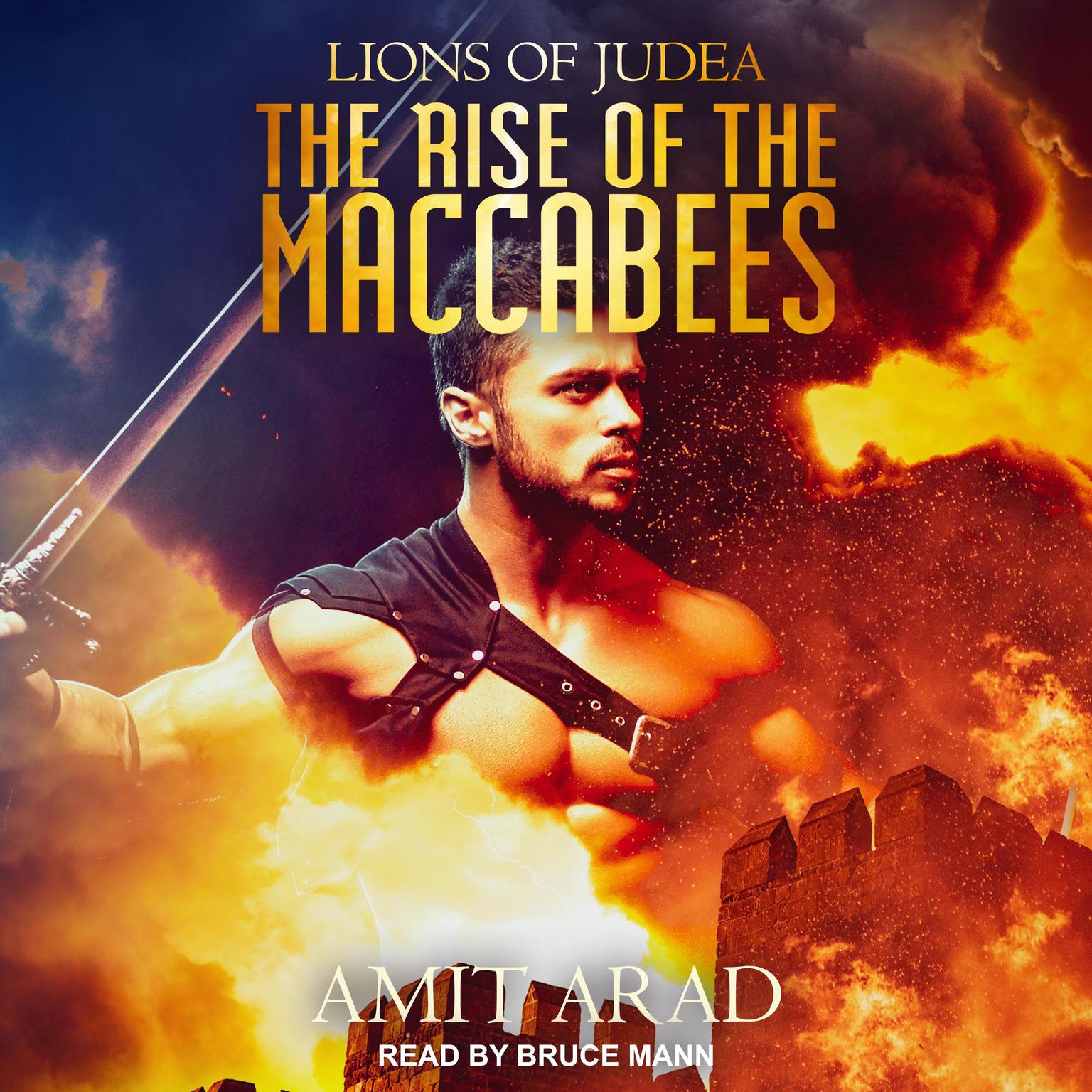 The Rise of the Maccabees Audiobook, by Amit Arad