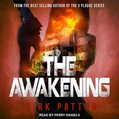 The Awakening Audiobook, by Dirk Patton