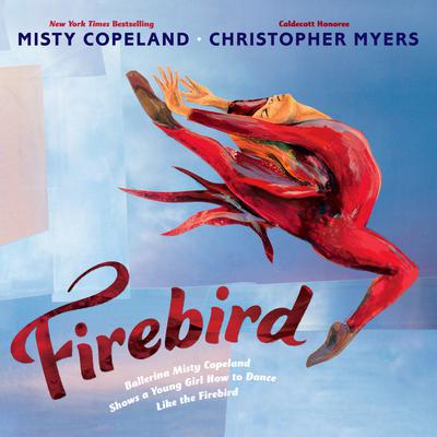 Firebird Audiobook, by Misty Copeland
