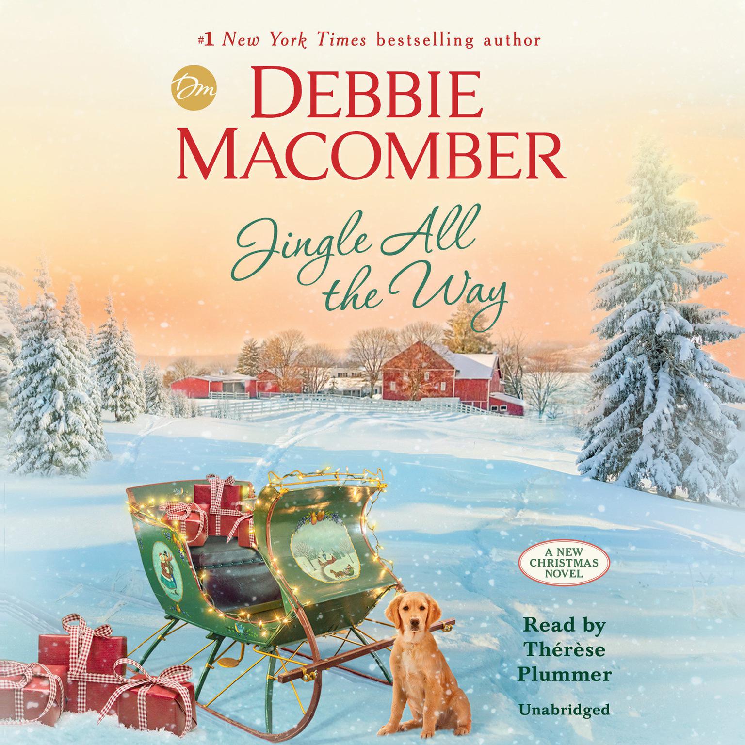Jingle All the Way: A Novel Audiobook, by Debbie Macomber