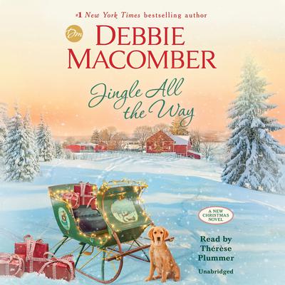 Jingle All the Way: A Novel Audiobook, by Debbie Macomber