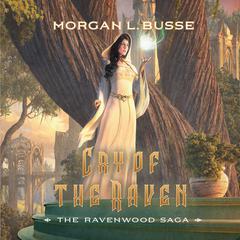 Cry of the Raven Audiobook, by Morgan L. Busse
