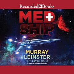 Med Ship Audiobook, by Murray Leinster
