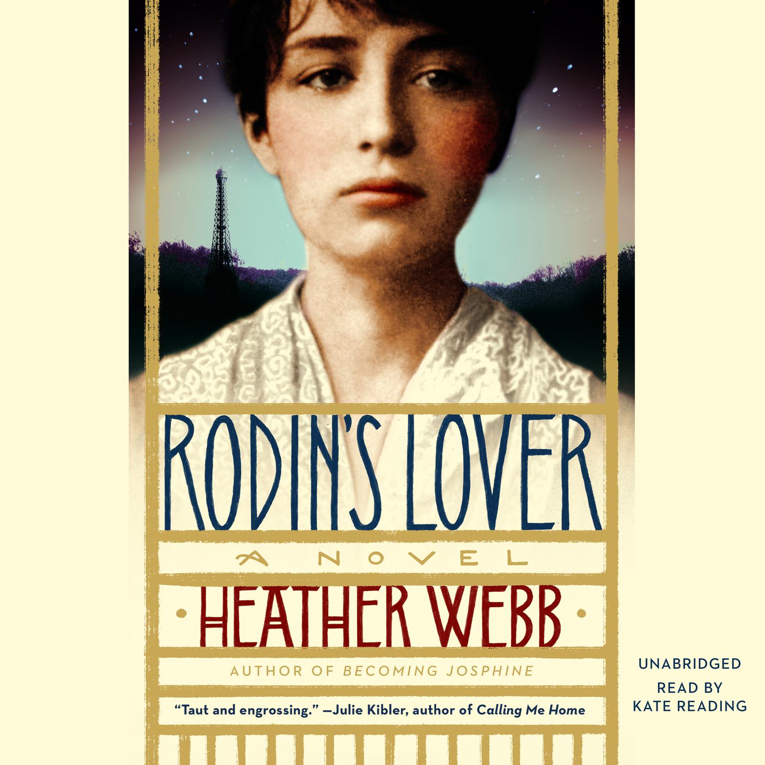 Rodin’s Lover: A Novel Audiobook, by Heather Webb