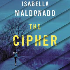The Cipher Audiobook, by Isabella Maldonado