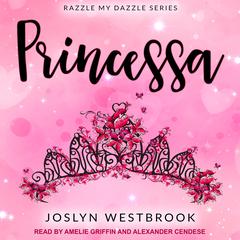 Princessa Audiobook, by Joslyn Westbrook