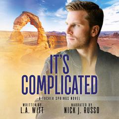 It's Complicated Audiobook, by L.A. Witt