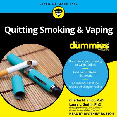 Quitting Smoking & Vaping For Dummies: 2nd Edition Audiobook, by 