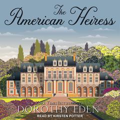 The American Heiress Audiobook, by 
