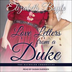 Love Letters From a Duke Audiobook, by Elizabeth Boyle